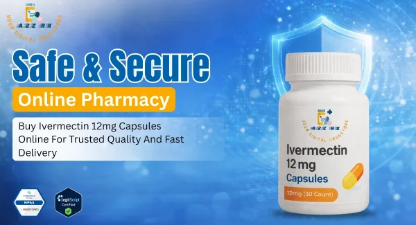 Buy Ivermectin 12mg Capsules Online for Trusted Quality and Fast Delivery
