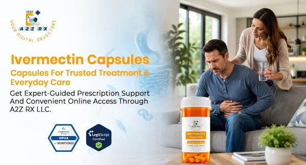 Ivermectin Capsule: Reliable Treatment Options You Can Access at A2ZRx