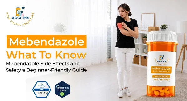 Mebendazole Side Effects and Safety: A Beginner-Friendly Guide