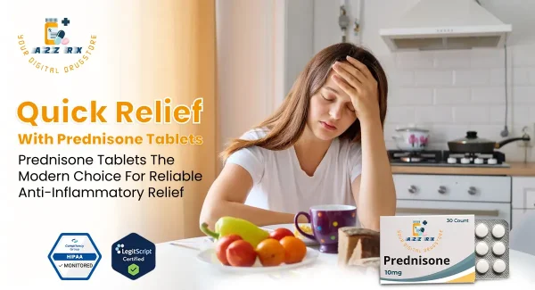 Prednisone Tablets: The Modern Choice for Reliable Anti-Inflammatory Relief