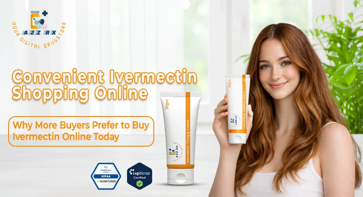 Why More Buyers Prefer to Buy Ivermectin Online Today